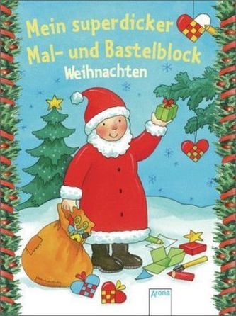 Mein superdicker Mal- und Bastelblock
