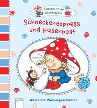 Abenteuer im Wichtelland - Schneckenexpress und Hasenpost