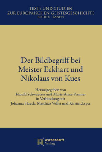 Der Bildbegriff bei Meister Eckhard und Nikolaus von Kues