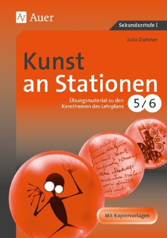 Kunst an Stationen, Klassen 5/6