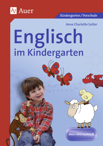 Englisch im Kindergarten, Mein Mitmachheft Englisch im Kindergarten, Mein Mitmachheft