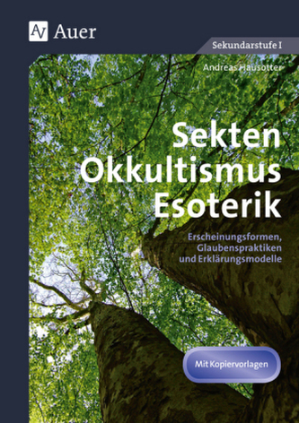 Sekten, Okkultismus, Esoterik Sekten, Okkultismus, Esoterik