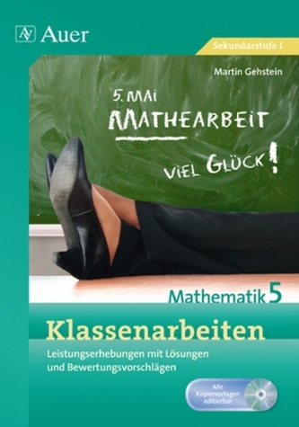 Klassenarbeiten Mathematik 5, m. CD-ROM Klassenarbeiten Mathematik 5, m. CD-ROM