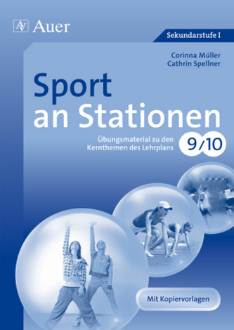 Sport an Stationen, Klassen 9/10
