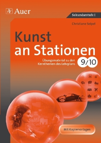 Kunst an Stationen, Klassen 9/10