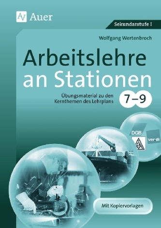 Arbeitslehre an Stationen 7-9