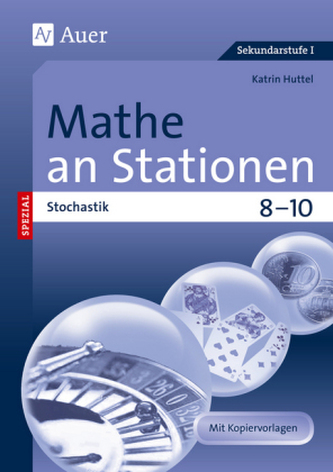 Mathe an Stationen SPEZIAL - Stochastik 8-10