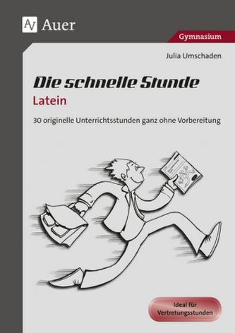 Die schnelle Stunde Latein