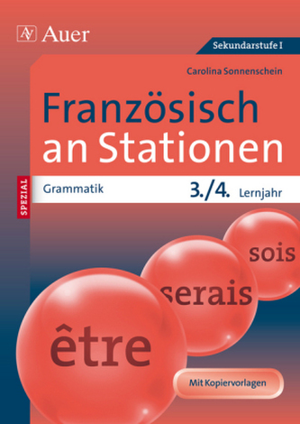 Französisch an Stationen SPEZIAL - Grammatik 3./4. Lernjahr