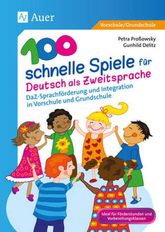100 schnelle Spiele für Deutsch als Fremdsprache