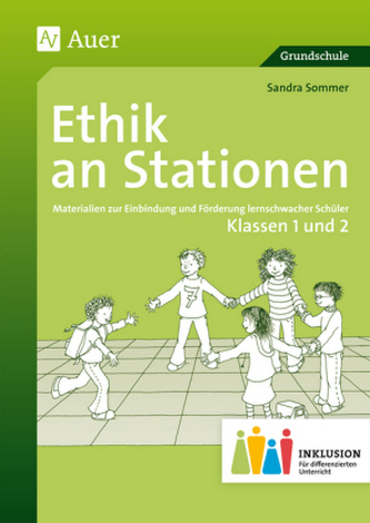 Ethik an Stationen, Klassen 1/2 Inklusion