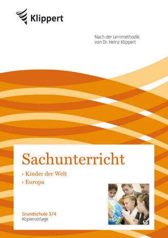 Sachunterricht 3/4, Kinder der Welt - Europa