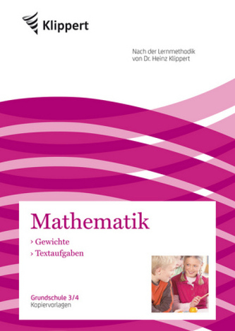 Mathematik 3/4, Gewichte - Textaufgaben