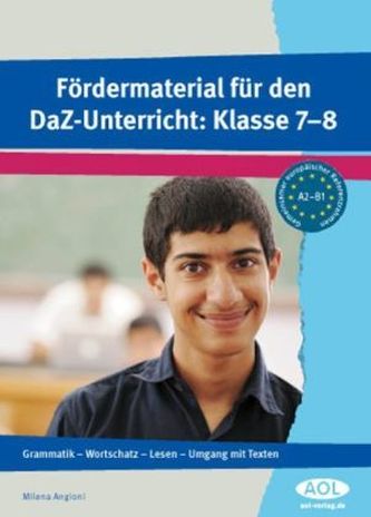 Fördermaterial für den DaZ-Unterricht: Klasse 7-8