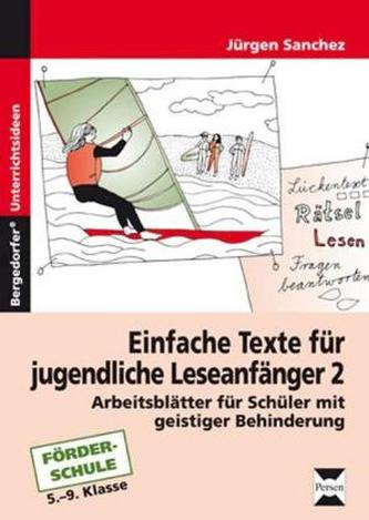 Einfache Texte für jugendliche Leseanfänger. Bd.2
