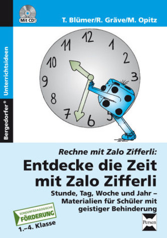 Entdecke die Zeit mit Zalo Zifferli, m. CD-ROM
