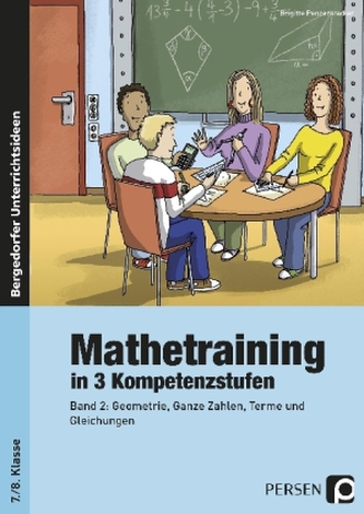 Mathetraining in 3 Kompetenzstufen - 7./8. Klasse. Bd.2
