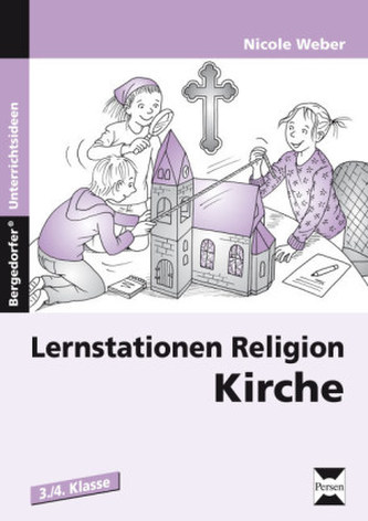 Lernstationen Religion: Kirche