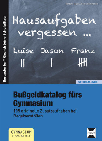 Bußgeldkatalog fürs Gymnasium