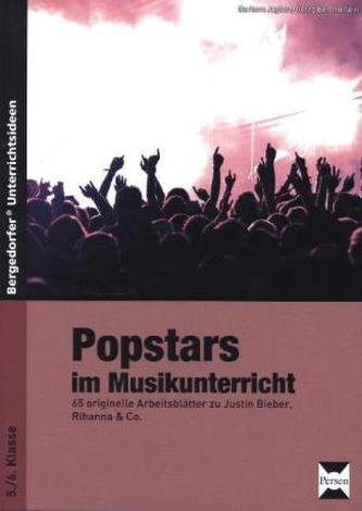 Popstars im Musikunterricht. Bd.1
