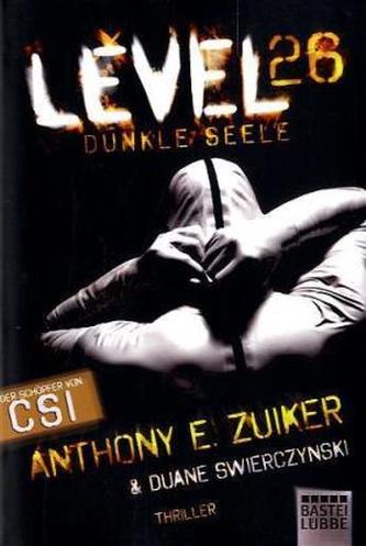 Level 26, Dunkle Seele Level 26, Dunkle Seele