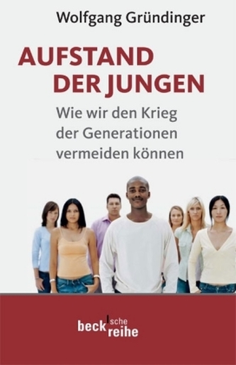 Aufstand der Jungen Aufstand der Jungen