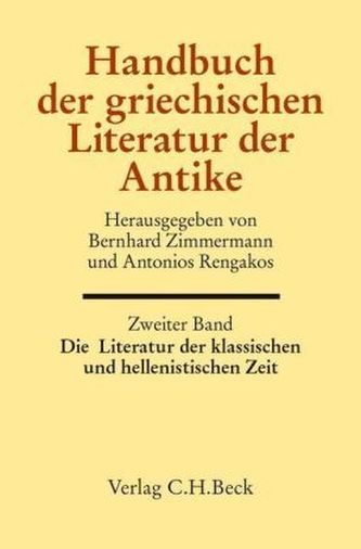 Die Literatur der klassischen und hellenistischen Zeit