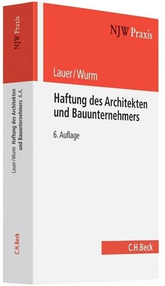 Haftung des Architekten und des Bauunternehmers