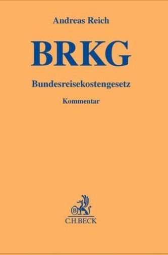 BRKG, Bundesreisekostengesetz, Kommentar