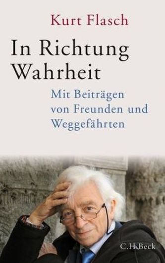 Kurt Flasch - In Richtung Wahrheit Kurt Flasch - In Richtung Wahrheit