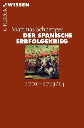 Der Spanische Erbfolgekrieg Der Spanische Erbfolgekrieg