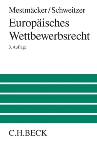 Europäisches Wettbewerbsrecht Europäisches Wettbewerbsrecht