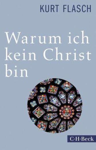 Warum ich kein Christ bin Warum ich kein Christ bin