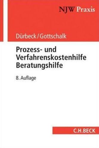Prozess- und Verfahrenskostenhilfe, Beratungshilfe Prozess- und Verfahrenskostenhilfe, Beratungshilfe