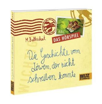 Die Geschichte vom Löwen, der nicht schreiben konnte, 1 Audio-CD