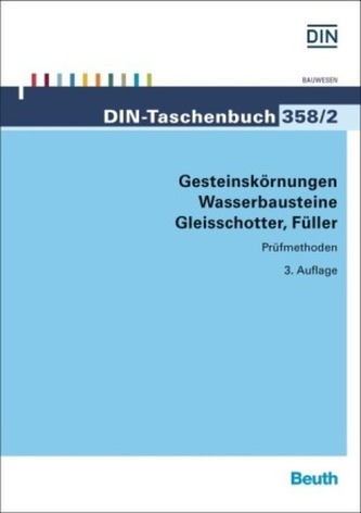 Gesteinskörnungen, Wasserbausteine, Gleisschotter, Füller. Tl.2