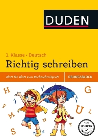 Richtig schreiben - Übungsblock 1. Klasse