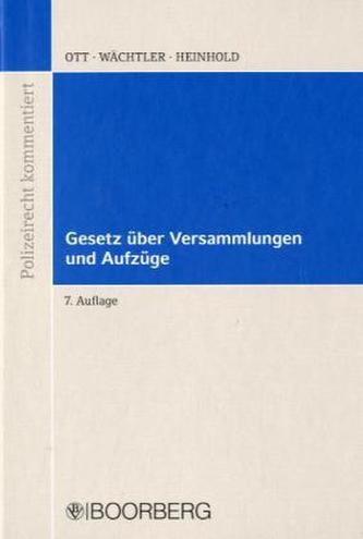 Gesetz über Versammlungen und Aufzüge (Versammlungsgesetz) (VersammlG)