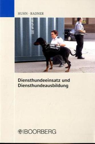 Diensthundeeinsatz und Diensthundeausbildung