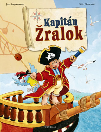 Kapitán Žralok (Jutta Langreuter, 2008)