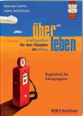 ÜberLeben, Begleitheft für Kleingruppen