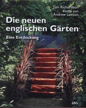Die neuen englischen Gärten