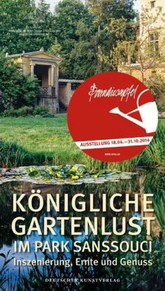 Königliche Gartenlust im Park Sanssouci