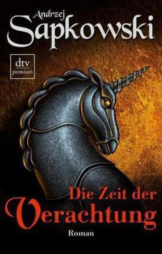 Die Zeit der Verachtung