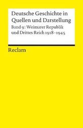 Deutsche Geschichte in Quellen und Darstellung. Bd.9