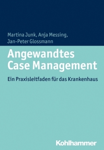 Angewandtes Case Management Angewandtes Case Management
