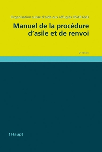 Manuel de la procédure d'asile et de renvoi (f. d. Schweiz)