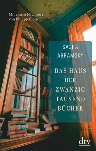Das Haus der zwanzigtausend Bücher (Sasha Abramsky, 2015)