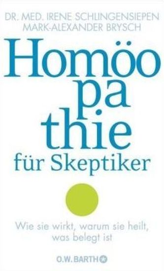 Homöopathie für Skeptiker