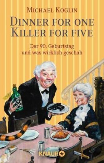 Dinner for One - Killer for Five Dinner for One - Killer for Five